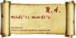 Miháli András névjegykártya